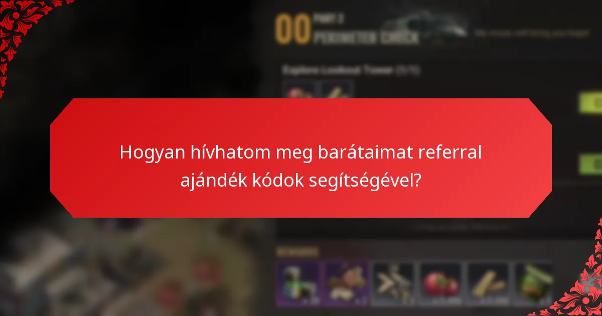 Hogyan hívhatom meg barátaimat referral ajándék kódok segítségével?
