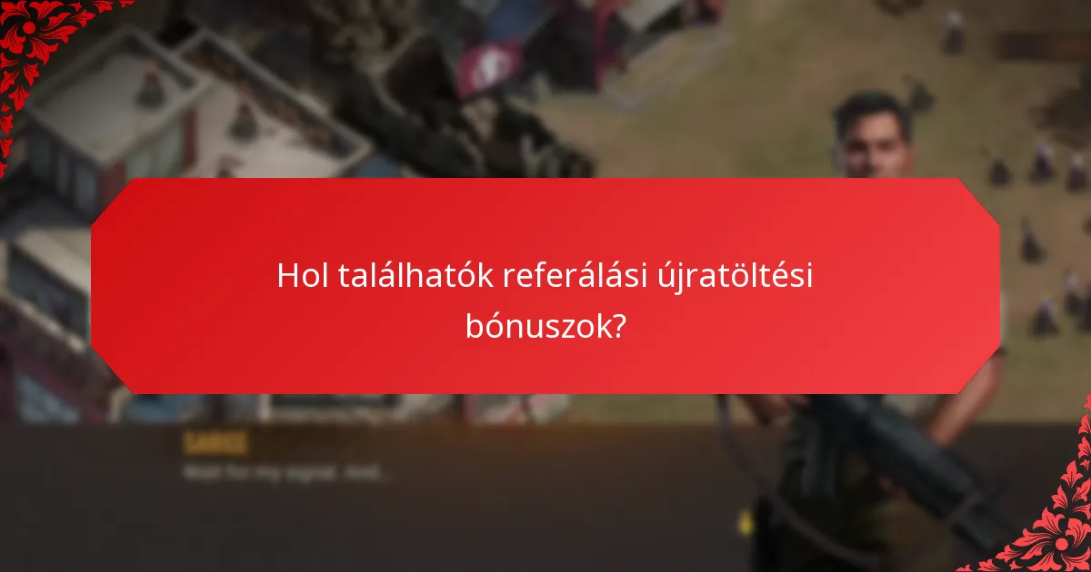 Mely referálási újratöltési bónuszok a legjövedelmezőbbek?