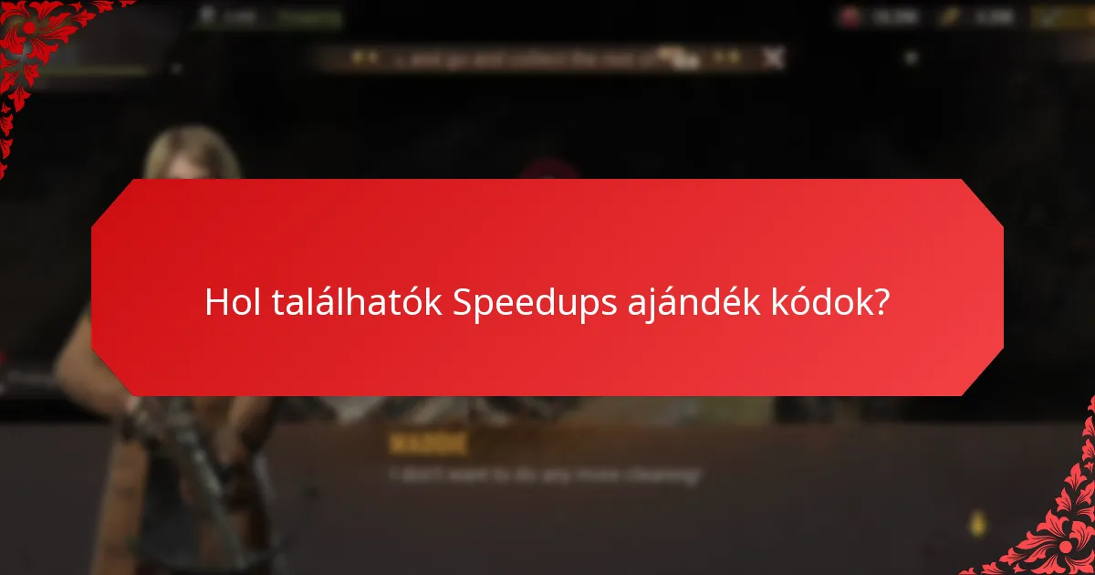 Hogyan használjuk hatékonyan a Speedups ajándék kódokat?