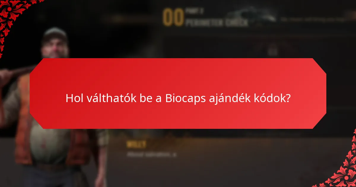 Hol válthatók be a Biocaps ajándék kódok?