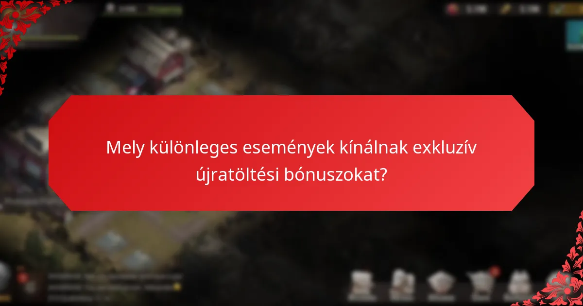 Milyen egyedi jutalmakat szerezhetnek a játékosok az újratöltési bónuszokból?