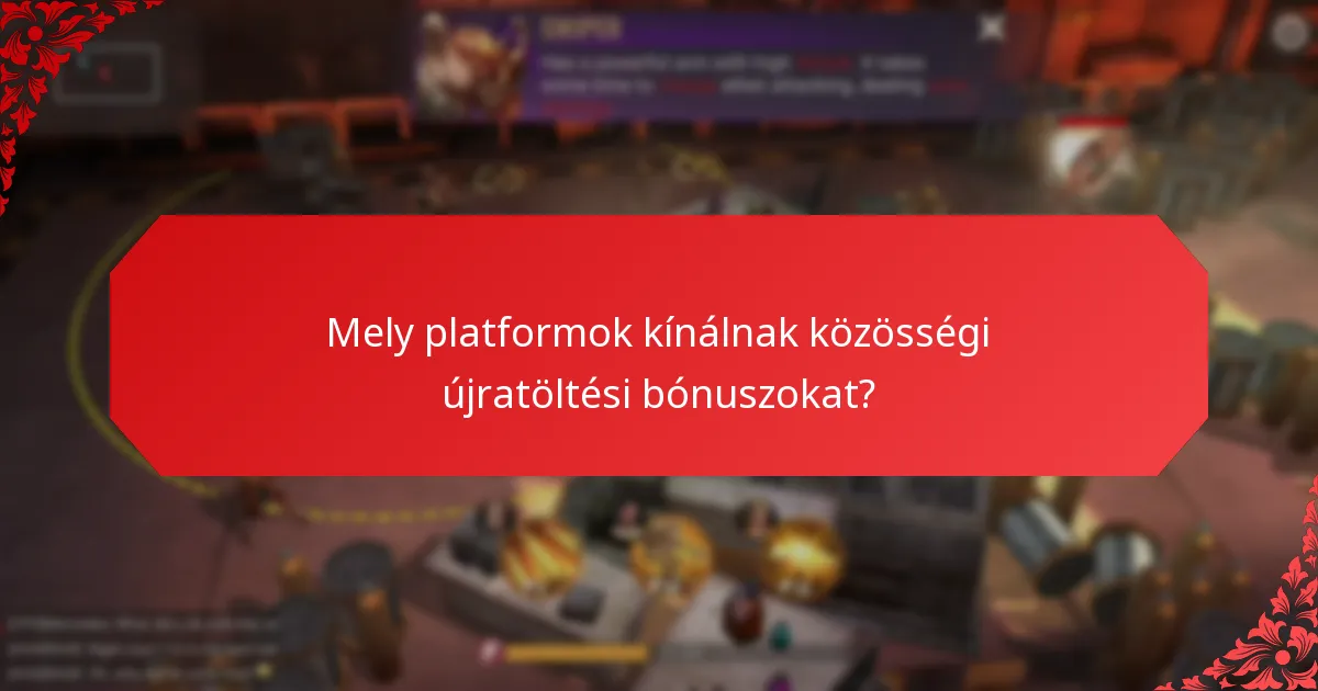 Mik a csoportos jutalmak előnyei a közösségi újratöltési bónuszokban?