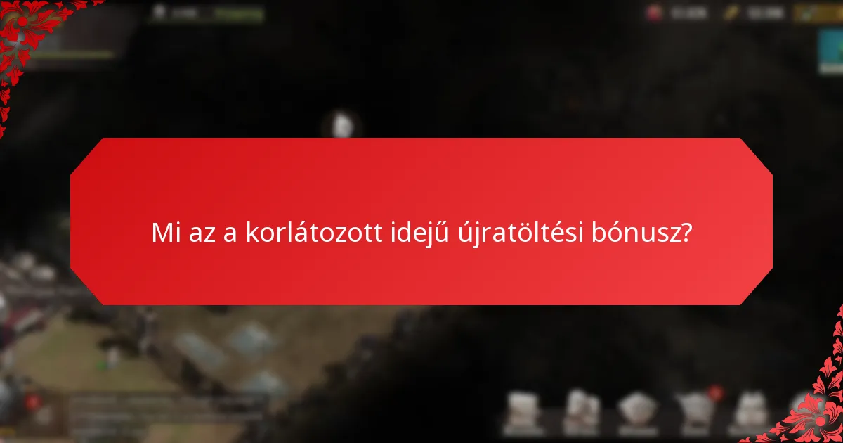 Mik a játékosok tapasztalatai az újratöltési bónuszokkal?