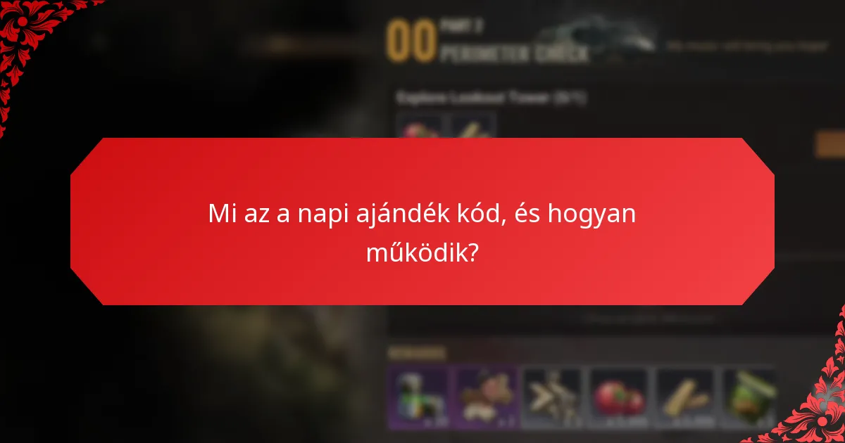 Hogyan válthatják be a játékosok a napi ajándék kódokat?