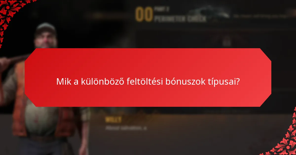 Mik az exkluzív tárgyak a feltöltési bónuszokban?