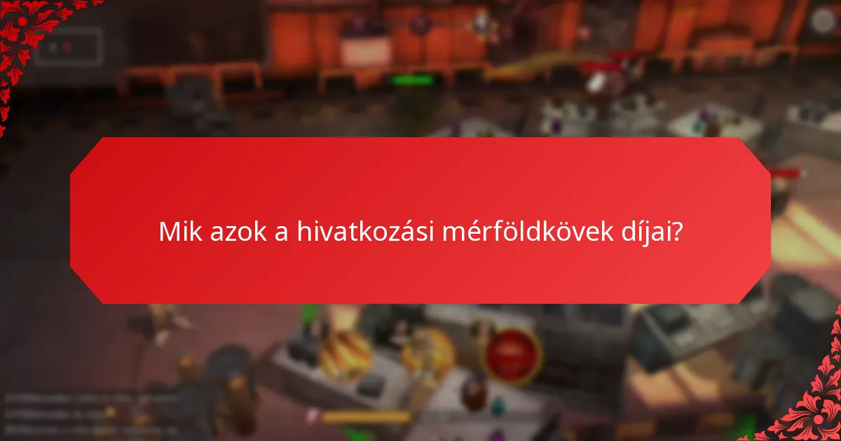 Hogyan járulnak hozzá a hivatkozási mérföldkövek díjai a közösség növekedéséhez?